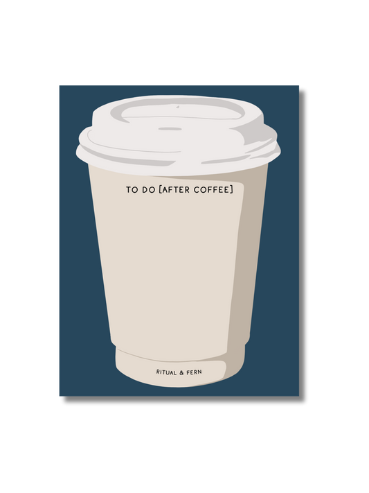 TO DO [AFTER COFFEE] NOTEPAD