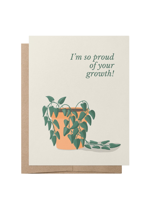 PROUD OF YOUR GROWTH