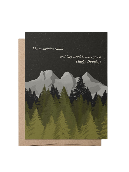 THE MOUNTAINS CALLED...